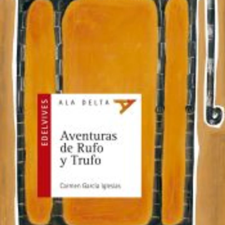 Aventuras de Rufo y Trufo 1