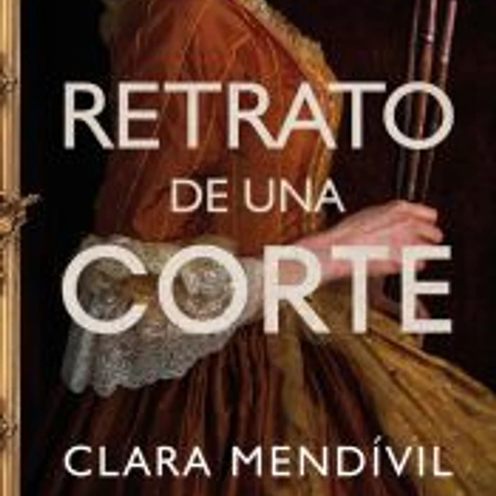 Retrato de una corte 1