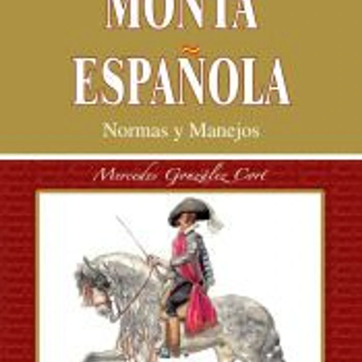 Monta Española, normas y manejos 1