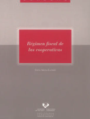 Régimen fiscal de las cooperativas