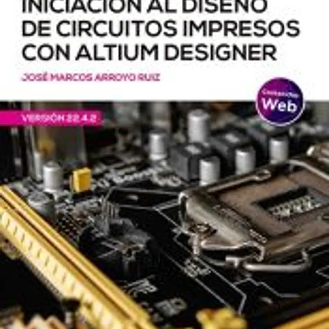 Iniciación diseño de circuitos impresos con altium designer 1