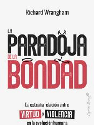 La paradoja de la Bondad