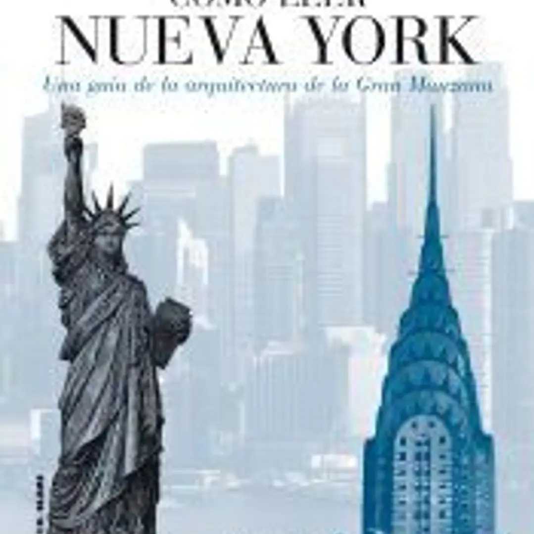 Cómo leer Nueva York: una guía de la arquitectura de la Gran Manzana 1