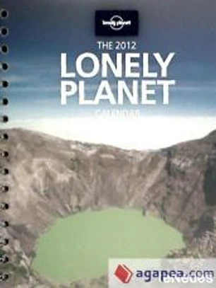 Agenda 2012. The Lonely Planet. (Por Semanas).