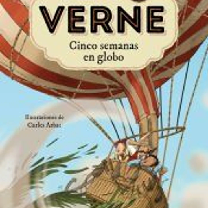 Julio Verne - Cinco semanas en globo (edición actualizada, ilustrada y adaptada) 1
