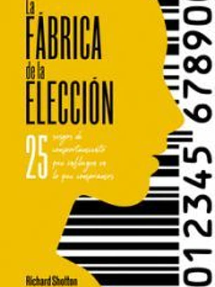 La f?brica de la elecci?n
