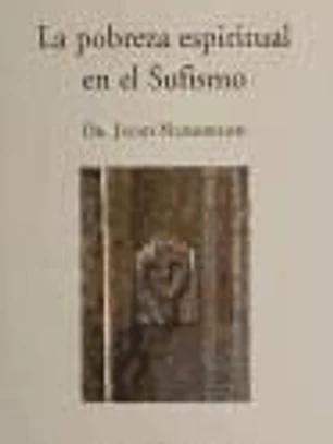 La pobreza espiritual en el sufismo
