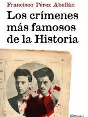 Los crímenes más famosos de la historia