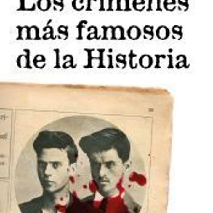Los crímenes más famosos de la historia 1