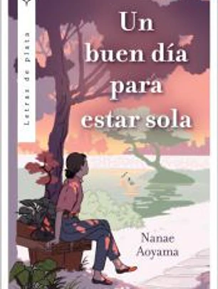 Un buen día para estar sola