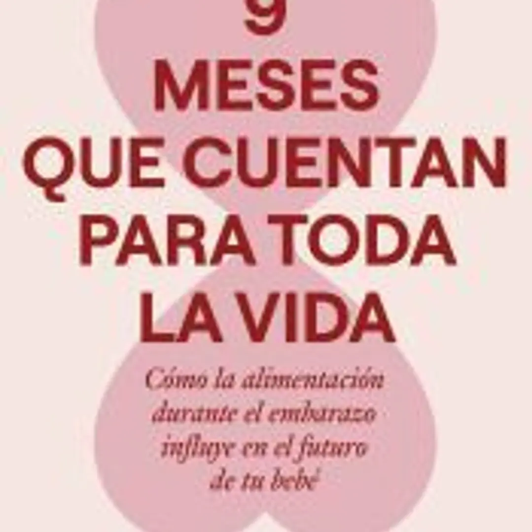9 meses que cuentan para toda la vida 1