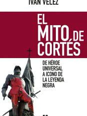 El mito de Cortés