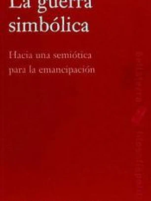 La guerra simbólica