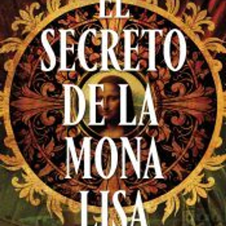El secreto de la Mona Lisa 1