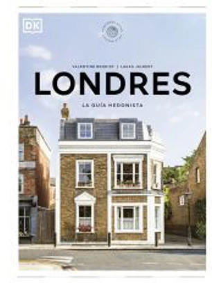 Londres. La guía hedonista (Pequeños Atlas Hedonistas)