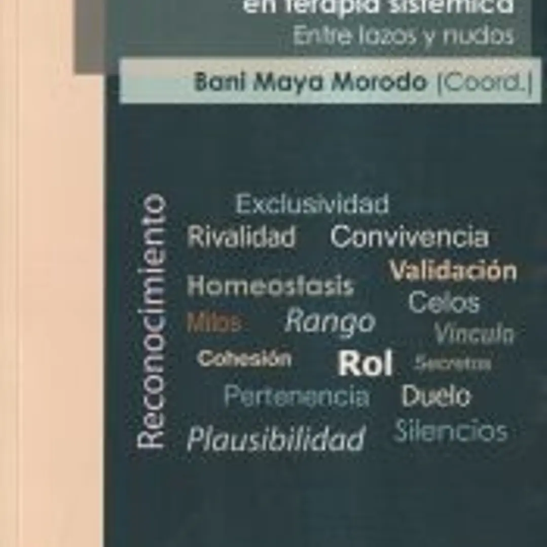 Intervención con la fratría en terapia sistémica. Entre lazos y nudos 1