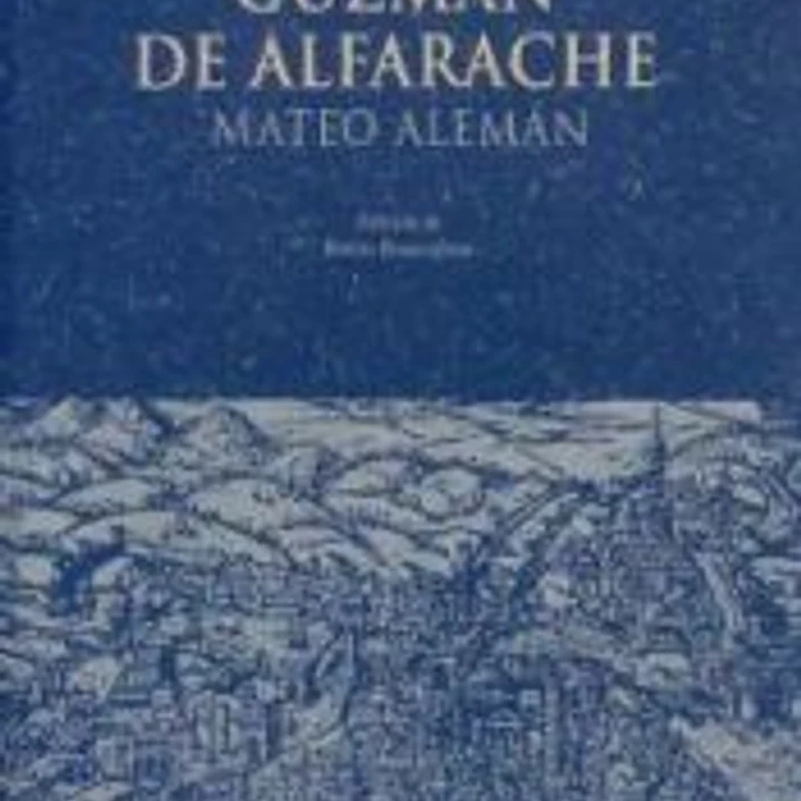 Guzmán de Alfarache 1