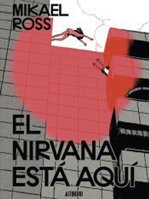 El nirvana está aquí