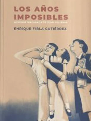 Los años imposibles