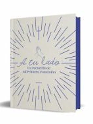 A tu lado: Un recuerdo de mi Primera Comunión