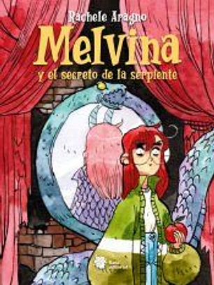 Melvina y el regalo de la serpiente
