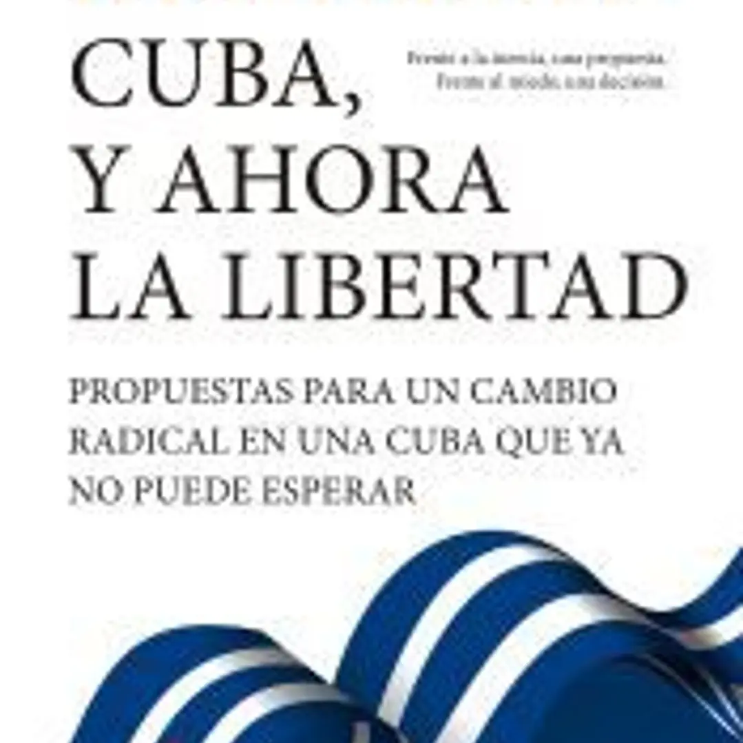 CUBA, Y AHORA LA LIBERTAD 1
