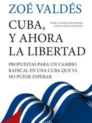 CUBA, Y AHORA LA LIBERTAD