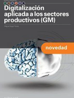 Digitalización aplicada a los sectores productivos I (GM)