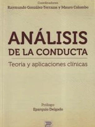 Análisis de la conducta: Teoría y aplicaciones clínicas