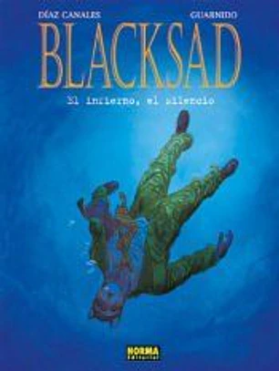 BLACKSAD 04: El infierno, el silencio.