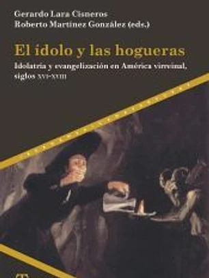 El ídolo y las hogueras