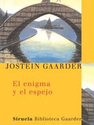 EL ENIGMA Y EL ESPEJO