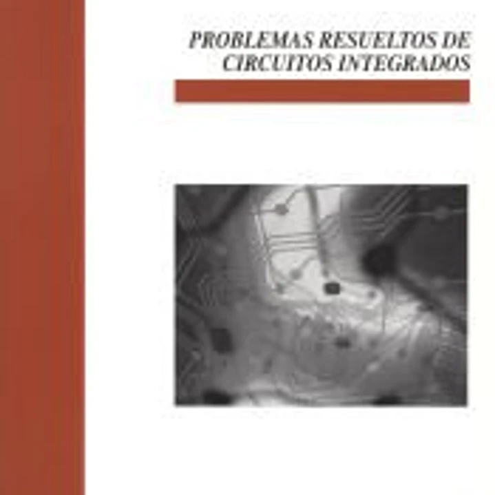 Problemas resueltos de circuitos integrados 1