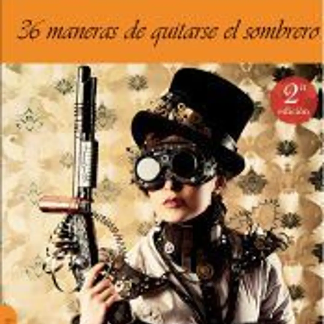 36 maneras de quitarse el sombrero 1