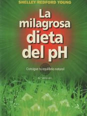 La milagrosa dieta del pH