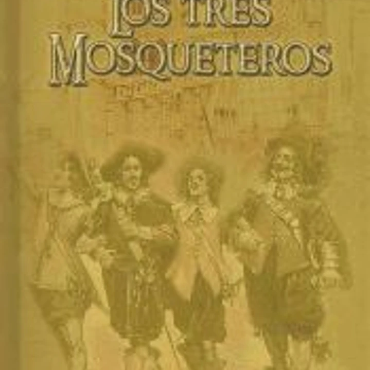 Los Tres Mosqueteros 1