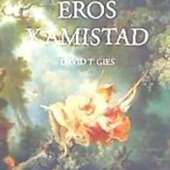 EROS Y AMISTAD 1