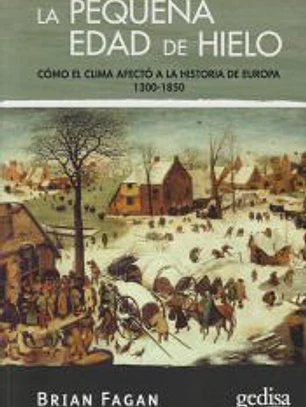 LA PEQUEÑA EDAD DE HIELO