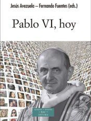 Pablo VI, hoy