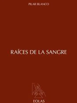Raíces de la sangres