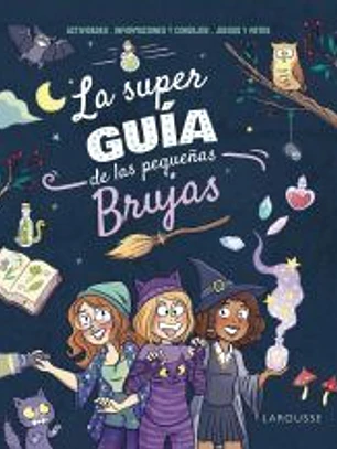 La superguía de las pequeñas brujas