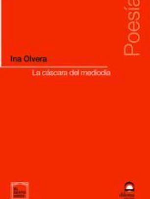 La cáscara del mediodía