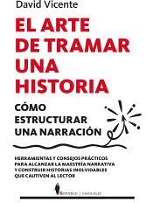 El arte de tramar una historia