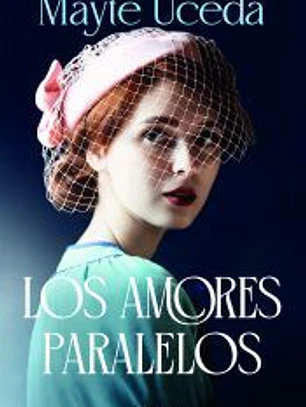 Los amores paralelos