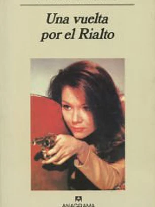 Una vuelta por el Rialto