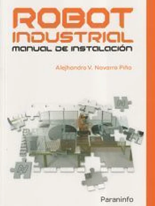 Robot industrial. Manual de instalación