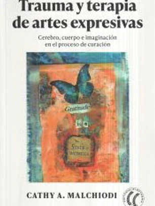 Trauma y terapia de artes expresivas