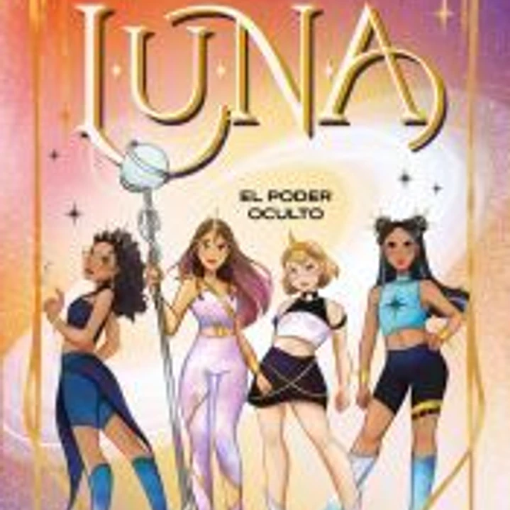 LUNA 2 - El poder oculto 1