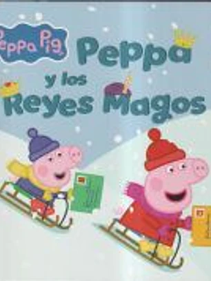 Peppa Pig. Libro de cartón - Peppa y los Reyes Magos