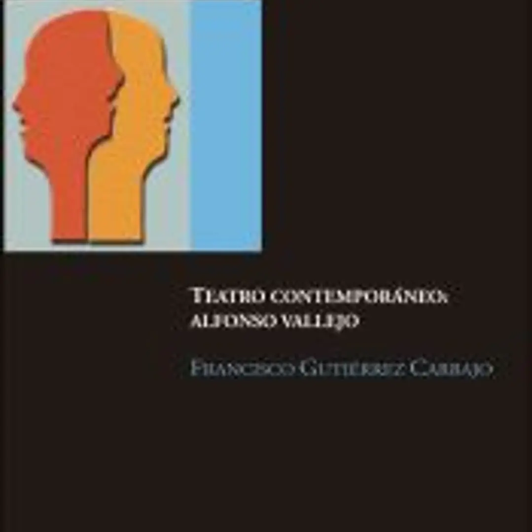 Teatro contemporáneo: Alfonso Vallejo 1